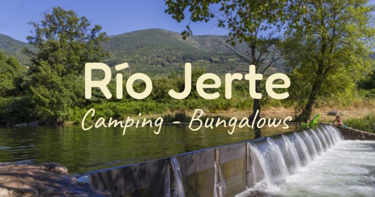 Rio Jerte Camping y Bungalows