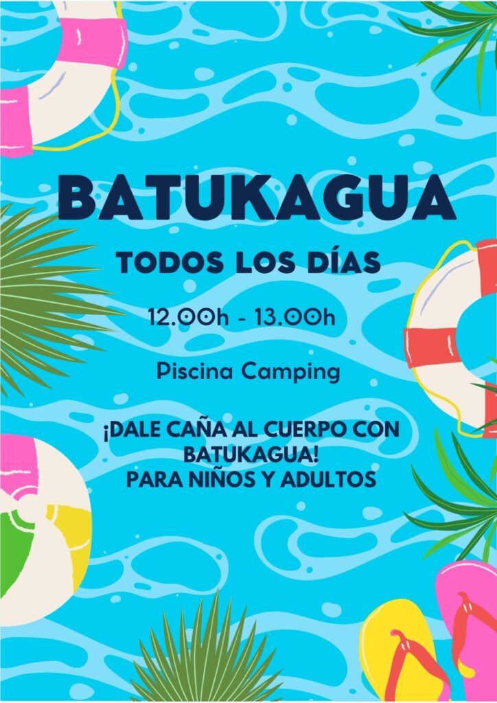 Cartel anunciando actividad Batukagua todos los días de 12:00 a 13:00h en la piiscina del camping.