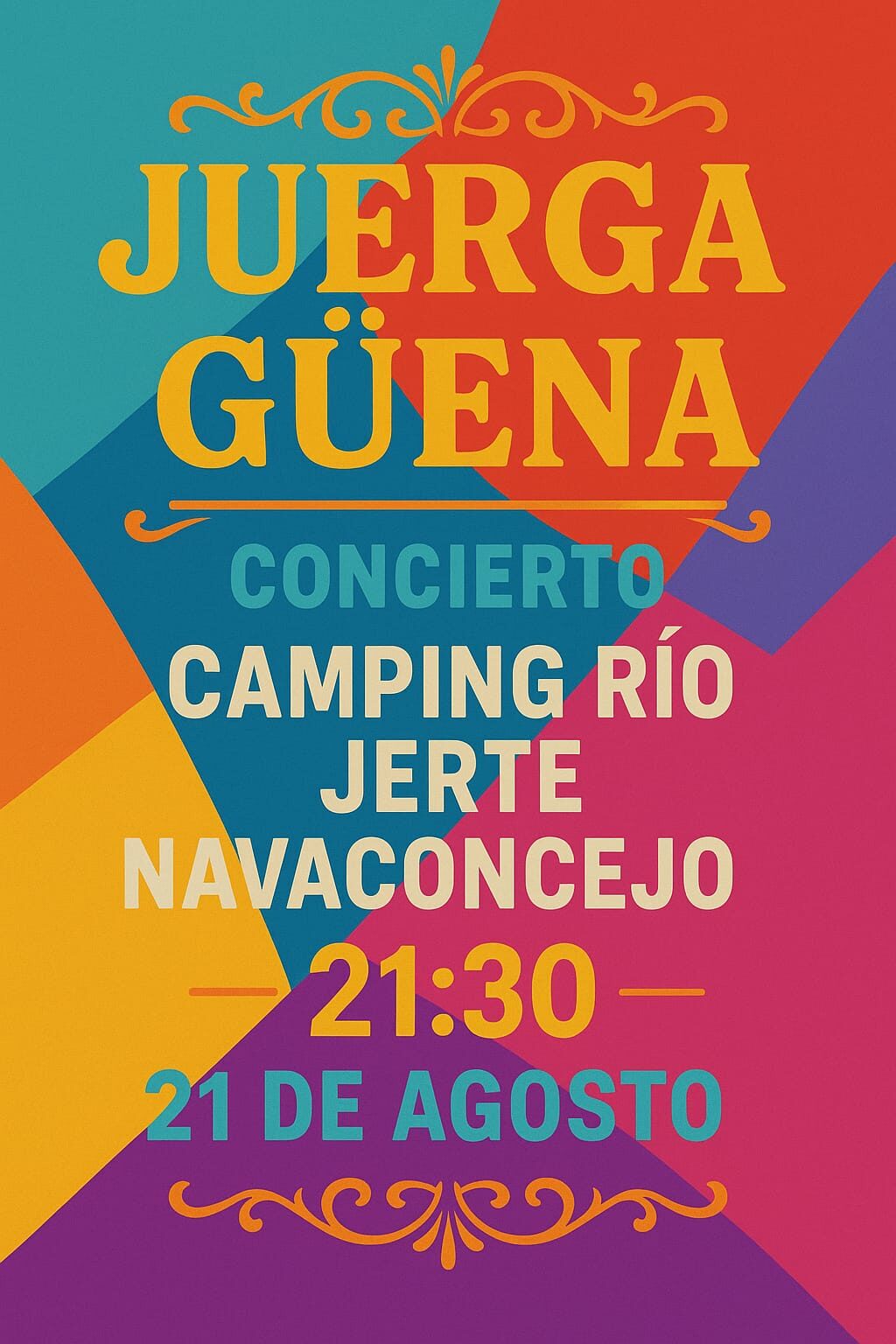 Juergagüena Cartel concierto Juergagüena en Camping Río Jerte Navaconcejo el 21 de agosto a las 21:30 horas
